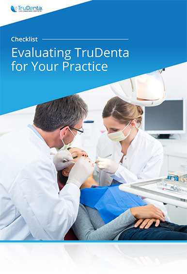 TruDenta Practice Evaluation Checklist
