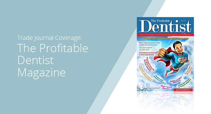 Graphic with blue background and white sans-serif type showcasing The Profitable Dentist Magazine cover